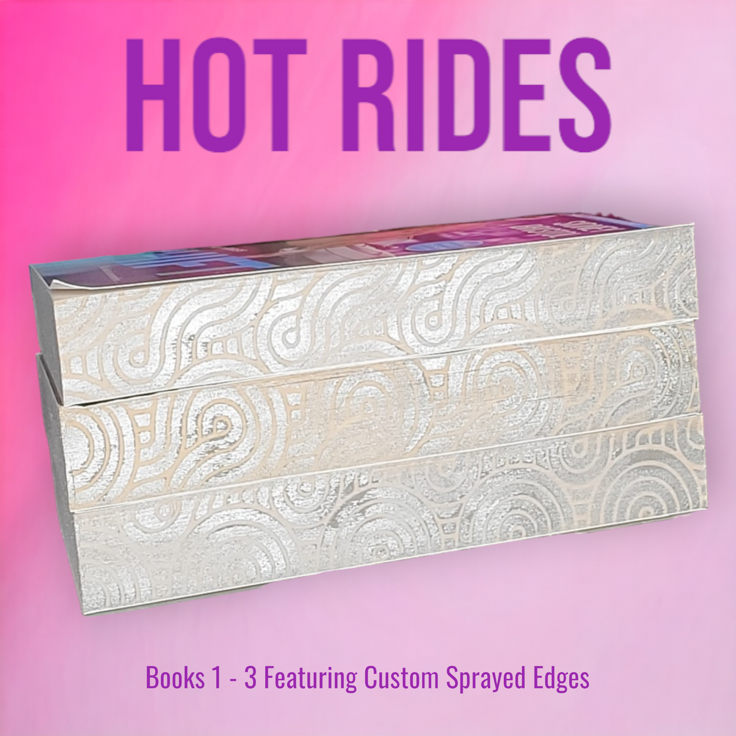 Hot Rides (Drive, Shift, Chase) by Sidney Bristol Featuring Custom Sprayed Edges