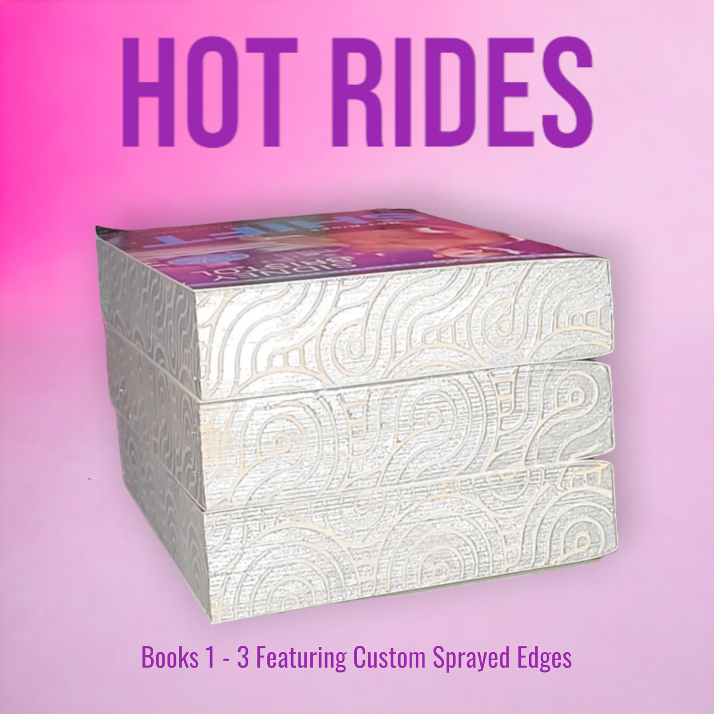 Hot Rides (Drive, Shift, Chase) by Sidney Bristol Featuring Custom Sprayed Edges